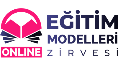 EĞİTİM MODELLERİ ZİRVESİ